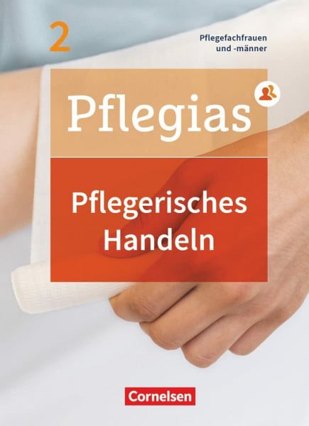 Rohde, Katrin Pflegias - Generalistische Pflegeausbildung - Band 2: Pflegerisches Handeln - Pflegefachfrauen/-männer - Fachbuch - Mit PagePlayer-App