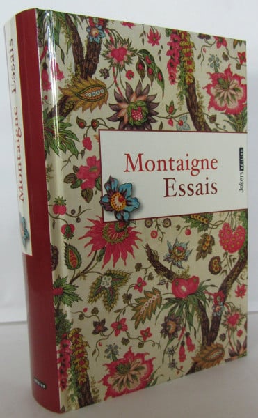 Montaigne, Michel de Montaigne Essais