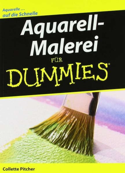 Winkelmann, Alfons Aquarell-Malerei für Dummies