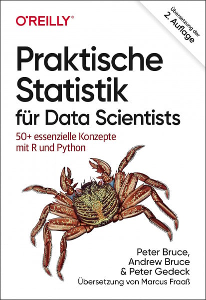 Fraaß, Marcus Praktische Statistik für Data Scientists: 50+ essenzielle Konzepte mit R und Python (Animals)