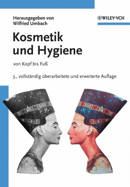 Umbach, Wilfried Kosmetik und Hygiene: von Kopf bis Fuß