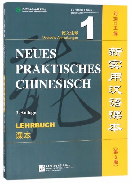 Xun, Liu Neues Praktisches Chinesisch Grundstufe - Lehrbuch 1