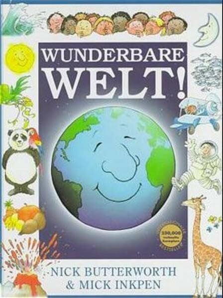 Butterworth, Nick Wunderbare Welt