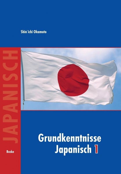 Shin'ichi Okamoto Grundkenntnisse Japanisch I
