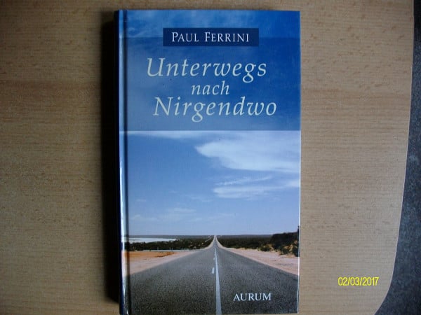Ferrini, Paul Unterwegs nach Nirgendwo
