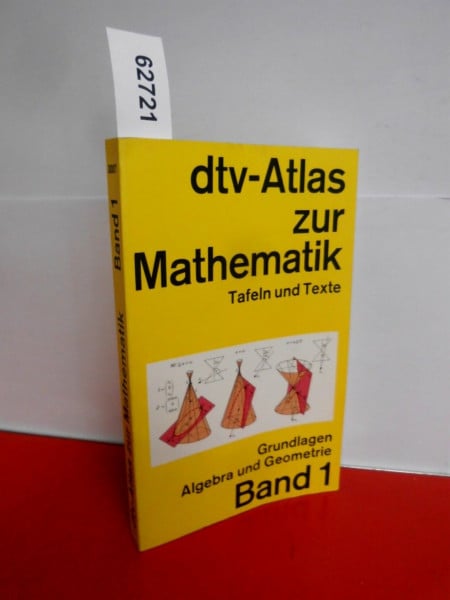 Reinhardt, Fritz dtv - Atlas Mathematik I. Grundlagen, Algebra und Geometrie.