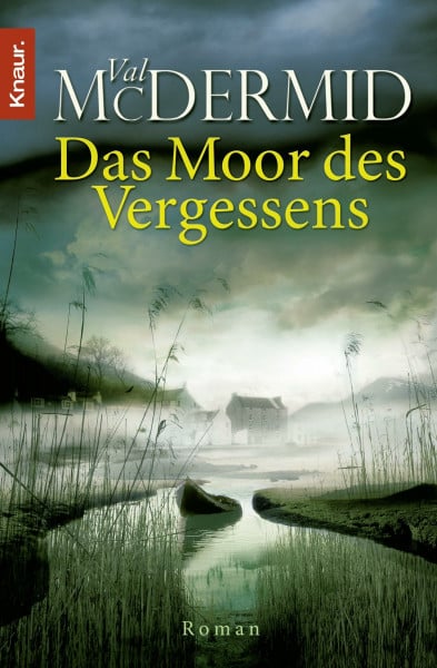 Styron, Doris Das Moor des Vergessens: Roman