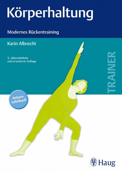 Albrecht, Karin Körperhaltung: Modernes Rückentraining