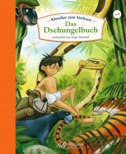 Westhoff, Angie Klassiker zum Vorlesen. Das Dschungelbuch: Neu erzählt und atmosphärisch illustriert für Kinder ab 4 Jahren