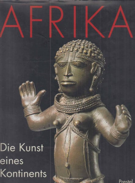 Tom, Phillips AFRIKA DIE KUNST EINES KONTINENTS