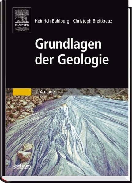 Bahlburg, Heinrich Grundlagen der Geologie