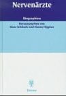 Schliack, Hans Nervenärzte: Biographien