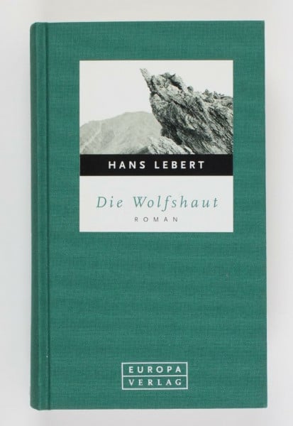 Lebert, Hans Die Wolfshaut