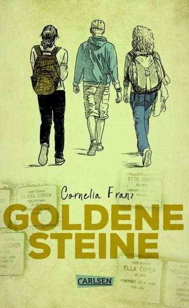 Franz, Cornelia Goldene Steine: Hochaktuelles Thema: Antisemitismus in Deutschland
