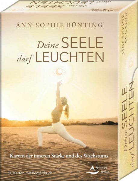 Schirner Verlag GmbH & Co. KG Deine Seele darf leuchten - Karten der inneren Stärke und des Wachstums: - 50 Karten mit Begleitbuch