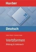 Dinsel, Sabine Verbformen: Bildung & Gebrauch (Gramatica Aleman)