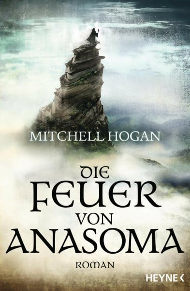 Siefener, Michael Die Feuer von Anasoma: Roman (Sorcery Ascendant Sequence, Band 1)