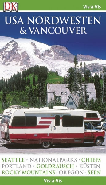 Vis-à-Vis Reiseführer USA Nordwesten & Vancouver: mit Mini-Kochbuch zum Herausnehmen