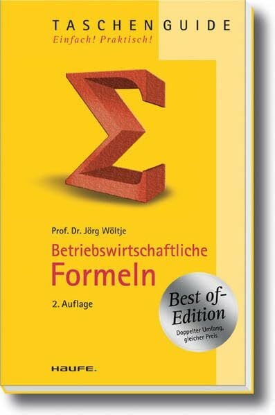 Wöltje, Jörg Betriebswirtschaftliche Formeln - Best of-Edition