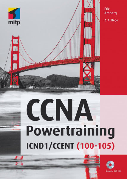 Amberg, Eric CCNA Powertraining: ICND1/CCENT (100-105) (mitp Professional)