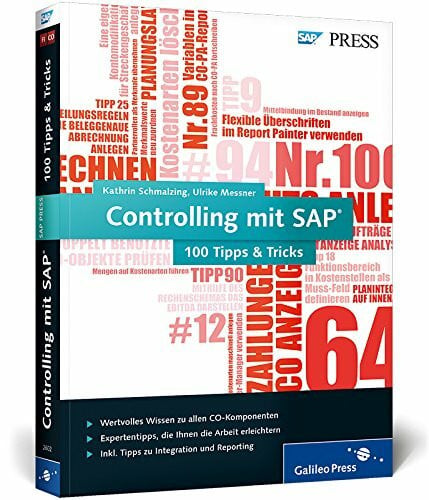 Schmalzing, Kathrin Controlling mit SAP - 100 Tipps u. Tricks: Die Expertentricks zu SAP CO (SAP PRESS)