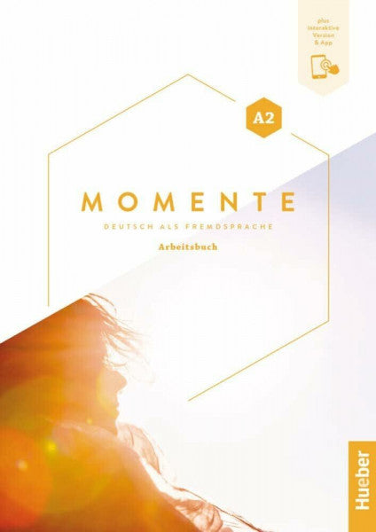Mantel, Michael Momente A2: Deutsch als Fremdsprache / Arbeitsbuch plus interaktive Version