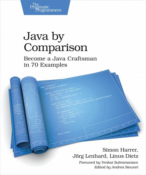 Lenhard, Jörg Java By Comparison: Become a Java Craftsman in 70 Examples