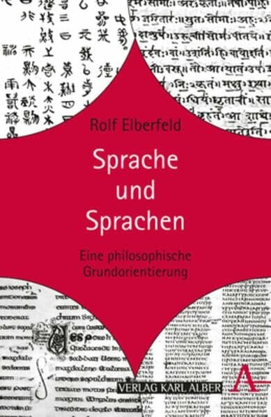 Elberfeld, Rolf Sprache und Sprachen: Eine philosophische Grundorientierung