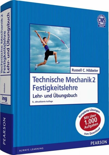 Hibbeler, Russell C. Technische Mechanik 2 Festigkeitslehre (Pearson Studium - Maschinenbau)