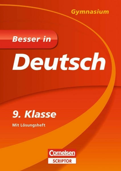 Gerth, Barbara Besser in Deutsch - Gymnasium 9. Klasse (Cornelsen Scriptor - Besser in)