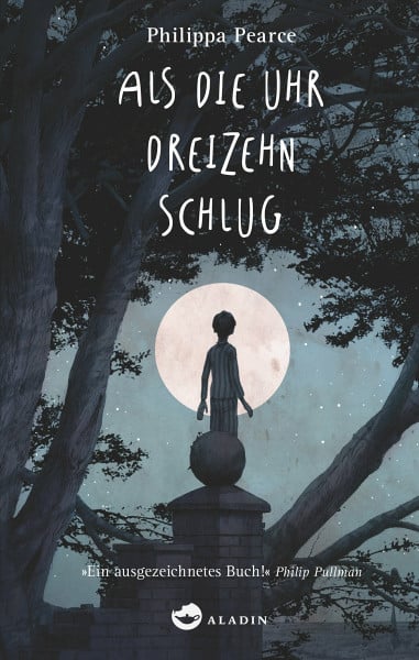 Pearce, Philippa Als die Uhr dreizehn schlug
