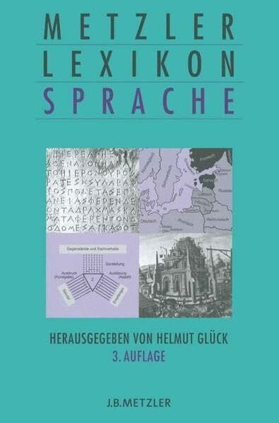 Glück, Helmut Metzler Lexikon Sprache