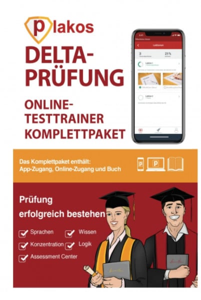 GmbH, Plakos Deltaprüfung Testvorbereitung: Allgemeiner Studierfähigkeitstest für Bachelor & Duale Hochschule Baden-Württemberg (DHBW) | 800 Aufgaben mit Lösungen ... Allgemeinwissen, Logik, Matrizen, Sprache