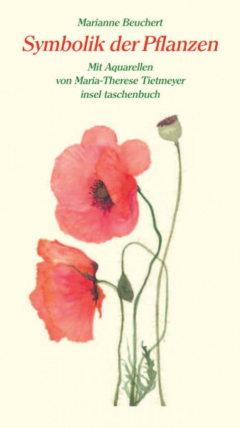 Beuchert, Marianne Symbolik der Pflanzen (insel taschenbuch)