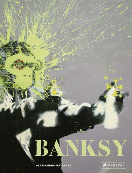 Brandler, John Banksy [Deutsche Ausgabe]: Das ultimative Buch - Mit großformatigen Abbildungen von Banksys bekanntesten Motiven