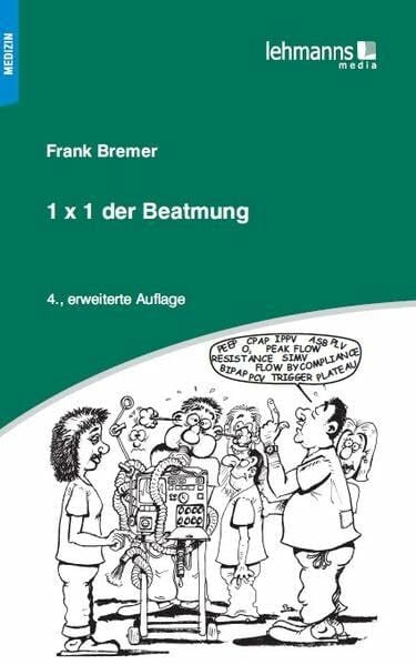 Bremer, Frank 1x1 der Beatmung