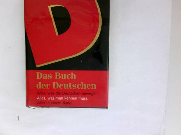 Thiele, Johannes Das Buch der Deutschen: Alles, was man kennen muss (Lübbe Sachbuch)
