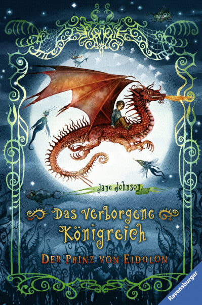 Orgaß, Katharina Das verborgene Königreich. Der Prinz von Eidolon