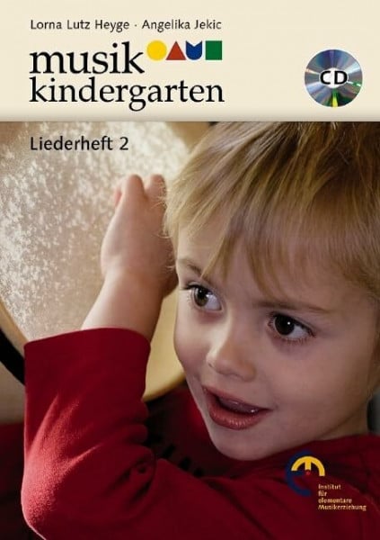 Jekic, Angelika Musikkindergarten - Liederheft 2: Ausgabe mit CD. (Musikgarten: Gemeinsam musizieren... für Kleinkinder mit ihren Familien)