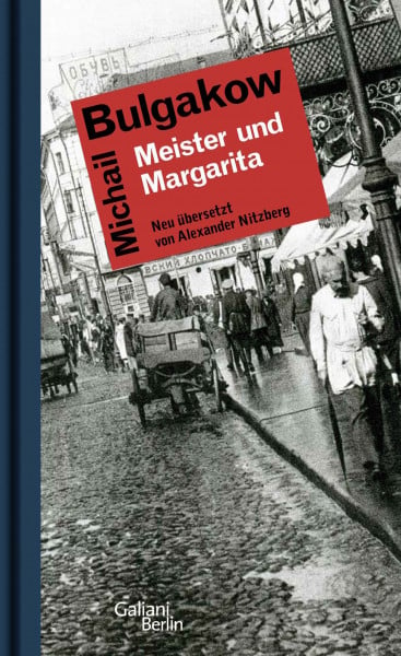 Nitzberg, Alexander Meister und Margarita: Roman - Neu übersetzt von Alexander Nitzberg
