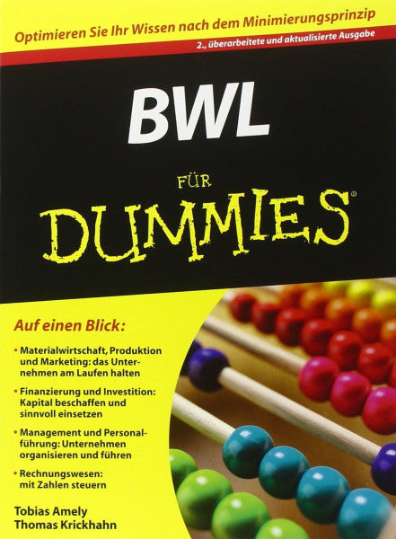 Amely, Tobias BWL für Dummies: Optimieren Sie Ihr Wissen nach dem Minimierungsprinzip