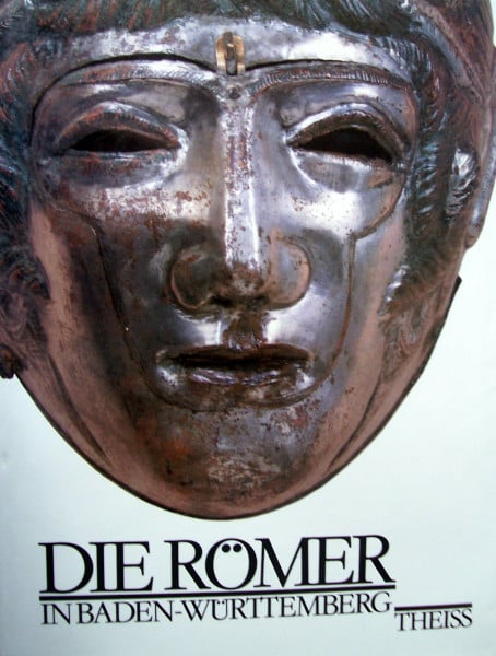 Planck, Dieter Die Römer in Baden-Württemberg