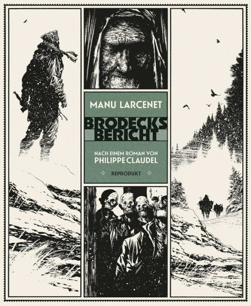Larcenet, Manu Brodecks Bericht: Nach einem Roman von Philippe Claudel