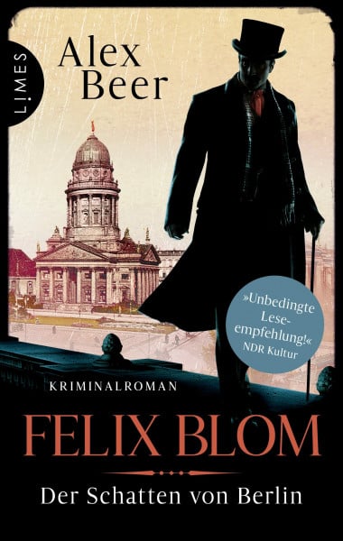 Beer, Alex Felix Blom. Der Schatten von Berlin: Kriminalroman (Ein Felix-Blom-Krimi, Band 2)