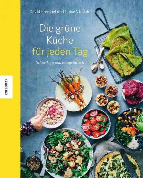 Frenkiel, David Die grüne Küche: Köstliche vegetarische Ideen für jeden Tag