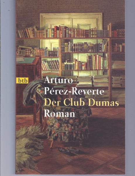 Arturo Perez-Reverte ( Pérez-Reverte ) Der Club Dumas