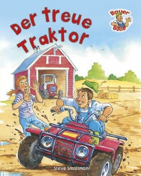 Parragon GmbH Der treue Traktor