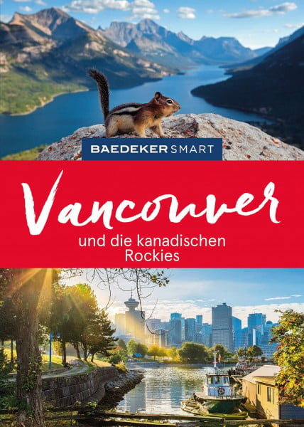 Helmhausen, Ole Baedeker SMART Reiseführer Vancouver und die kanadischen Rockies: Reiseführer mit Spiralbindung inkl. Faltkarte und Reiseatlas