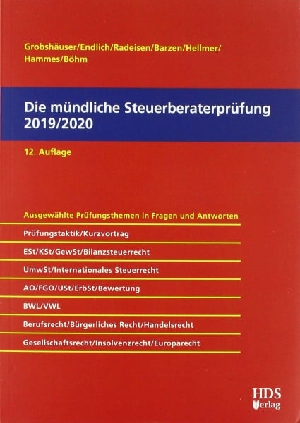 Grobshäuser, Uwe Die mündliche Steuerberaterprüfung 2019/2020