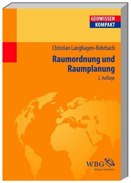 Langhagen-Rohrbach, Christian Raumordnung und Raumplanung (Geowissenschaften kompakt)